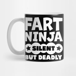 Fart Ninja Silent But Deadly Mug